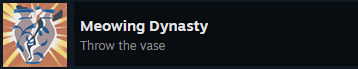 Stars In The Trash Achievement Meowing Dynasty